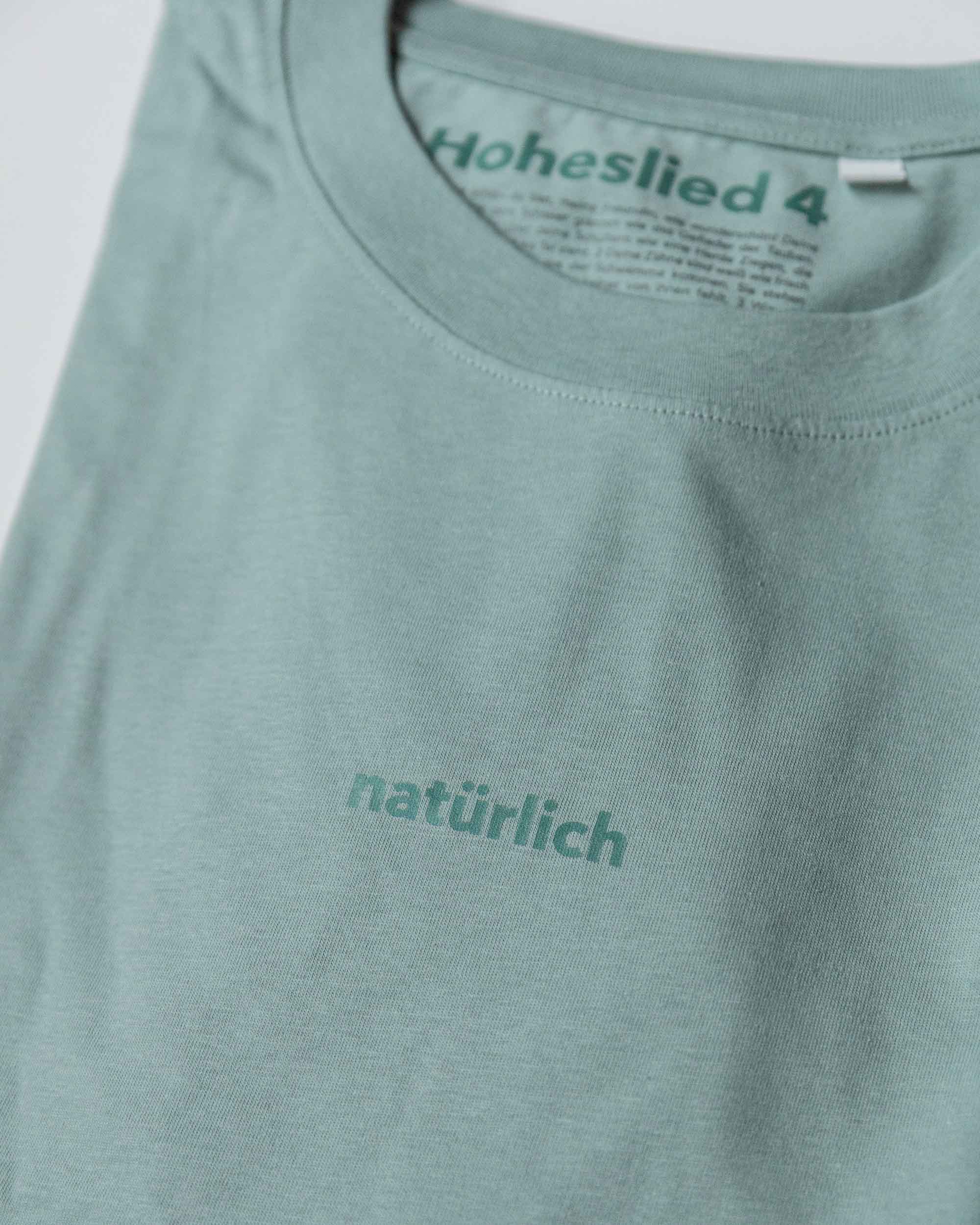 natürlich / tshirt / hoheslied 4 12 Bequemer T-Shirt mit dem Schriftzug "natürlich" – christliche Mode auf mookho.de.
