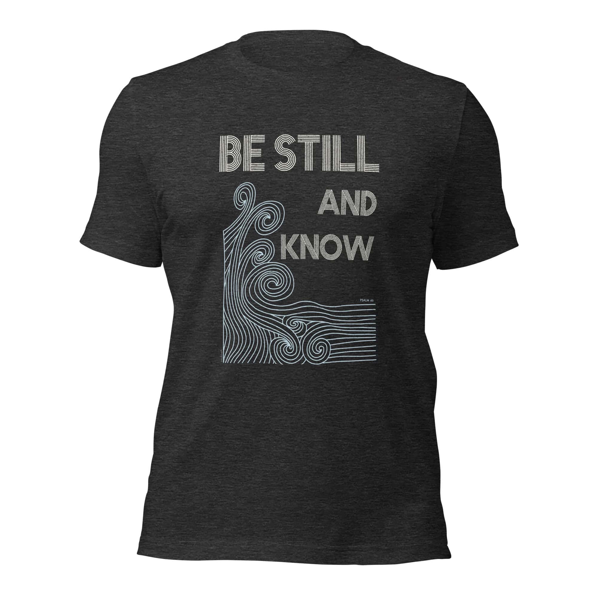 Shirt Be Still and Know 14 Trendiges Christliches T-Shirt mit inspirierendem Bibelvers Psalm 46, christliche Mode.