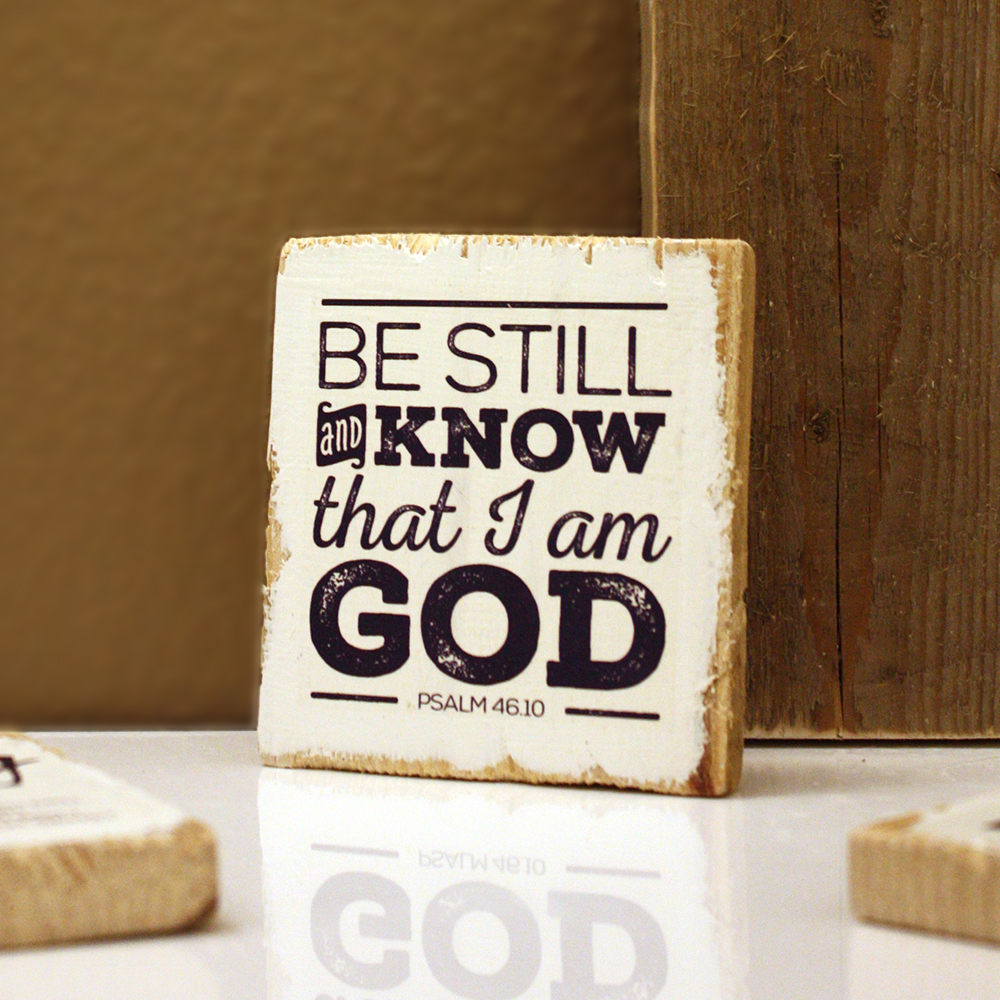 Dekoschild "Be still" 5 Dekoschild "Be still" – Bild 5