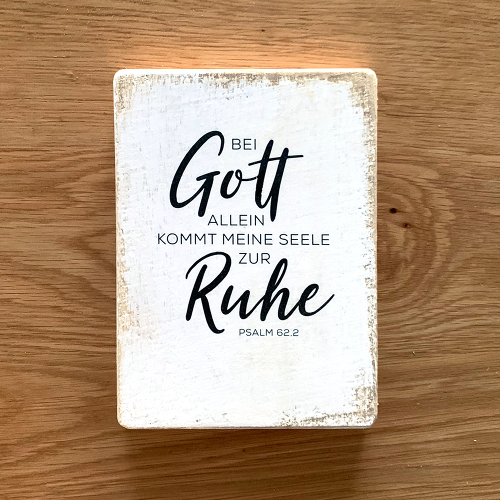 Dekoschild "Bei Gott allein" 4 Dekoschild "Bei Gott allein" – Bild 4