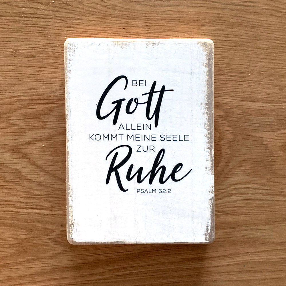 Dekoschild "Bei Gott allein" 3 Dekoschild "Bei Gott allein" – Bild 3