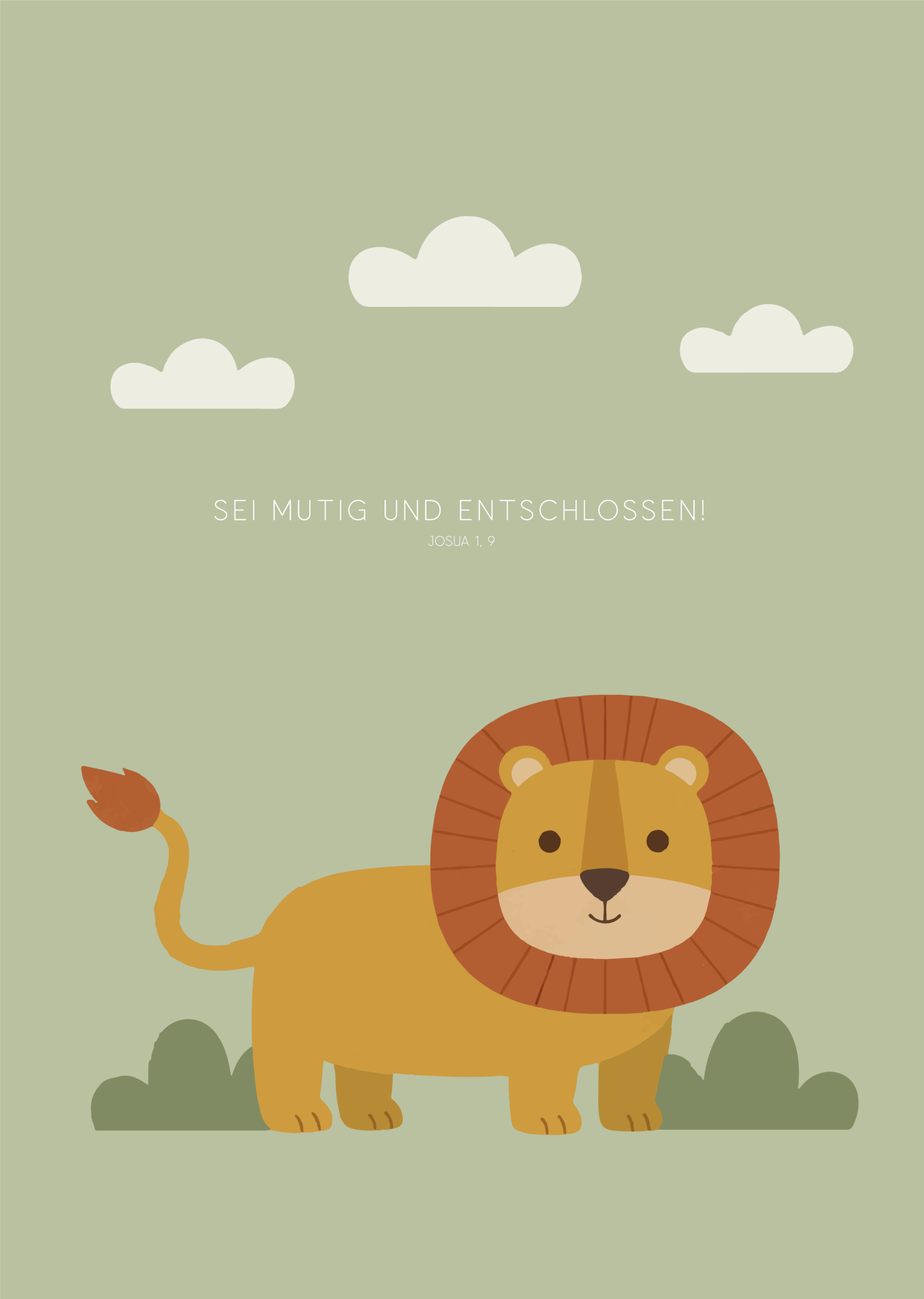 Kinderposter »sei mutig« 3 Sei mutig und entschlossen! Löwe mit Mähne auf grünem Hintergrund, Wolken, christliche Botschaft.