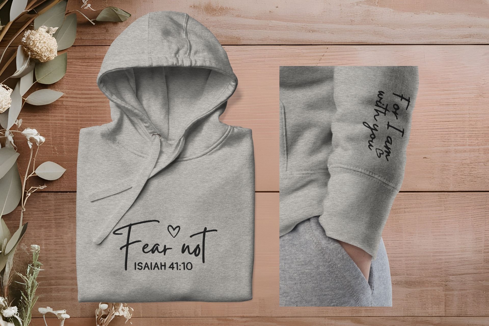 Fear Not for I am with you - bestickter Hoodie Unisex 16 Isaiah 41:10 Hoodie und Armstulpen mit christlichem Bibelvers, bequemes Gebetskleid.