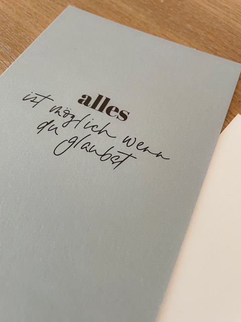 Karte "alles ist möglich..." 3 Alles ist möglich wenn du glaubst.