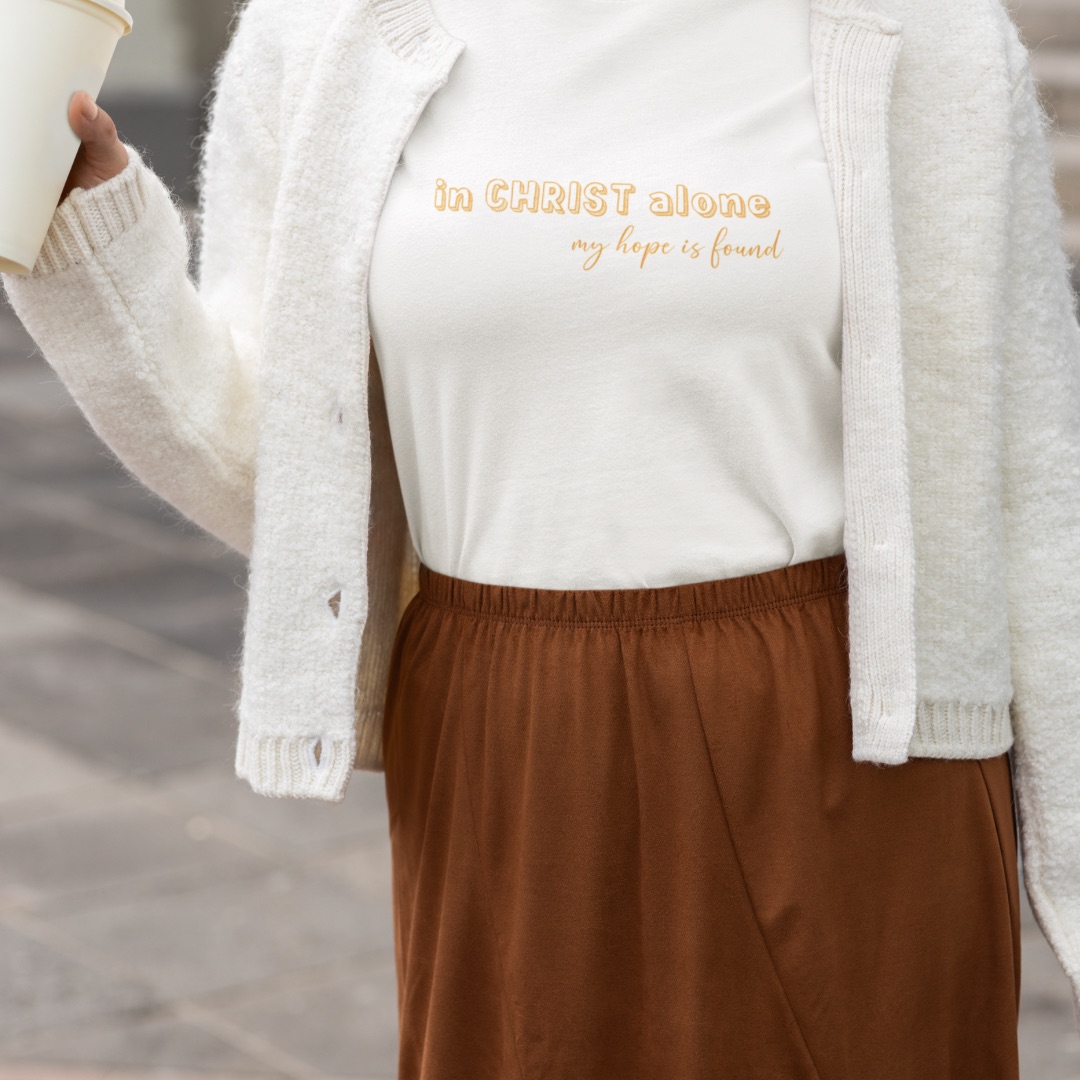 In Christ alone my hope is found T-Shirt Bio Baumwolle 13 In CHRIST alone my hope is found, christliche Mode, christliche Marken, christliche Kleidung.