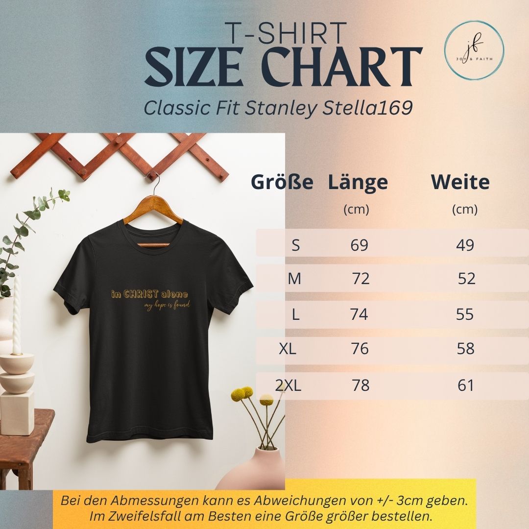 In Christ alone my hope is found T-Shirt Bio Baumwolle 17 Bequemer schwarzer T-Shirt mit christlichem Schriftzug und Größenübersicht.