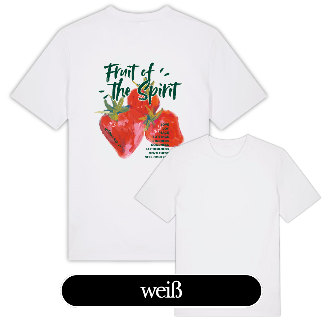 FRUIT OF THE SPIRIT – Christliches T-Shirt mit Erdbeeren | Galater 5,22-23 12 Weißes T-Shirt mit Frucht- und Geist-Design, ideal für christliche Mode.