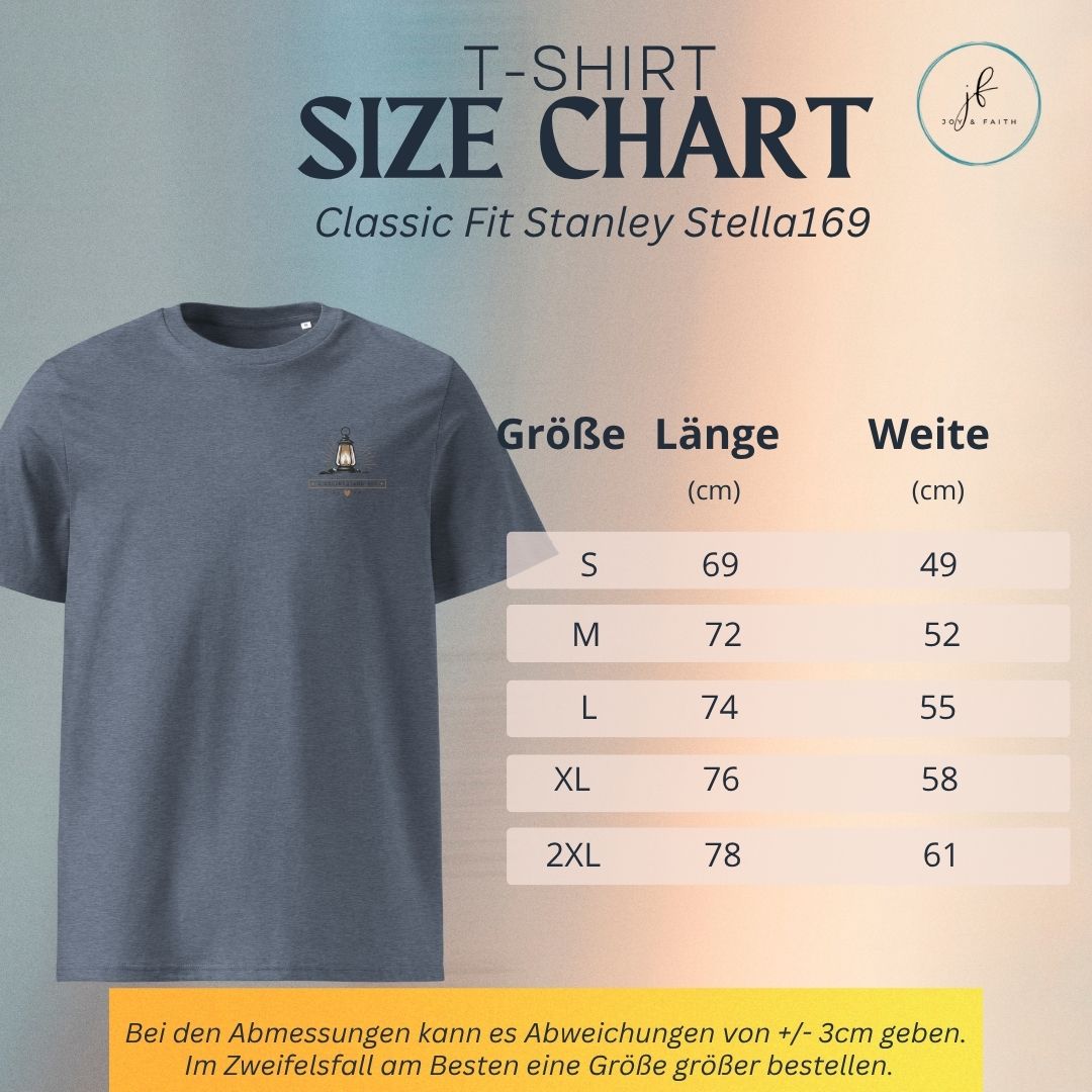 Walk by faith, not by sight Bio Baumwolle T-Shirt 17 T-Shirt Größentabelle mit Größen, Längen und Weiten für Classic Fit Stanley Stella169.
